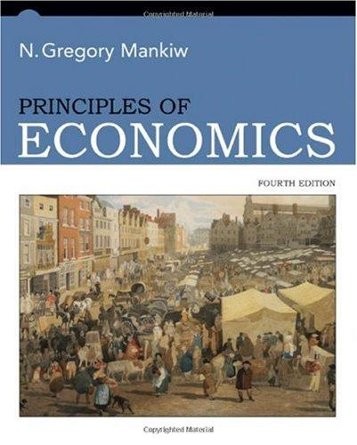 principles of economics 4th edition n. gregory(n. gregory mankiw) mankiw 9780324224726