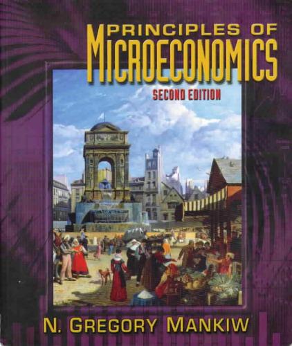 principles of microeconomics 2nd edition n. gregory mankiw 9780030293160