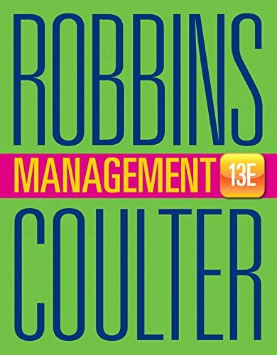 management 13th edition stephen p. robbins, mary a. coulter 0133910296, 9780133910292