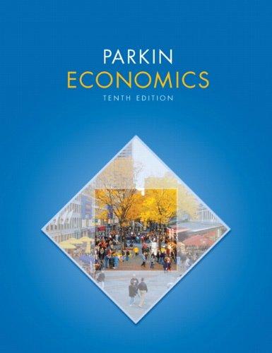 economics 10th edition michael parkin ,robin bade 9780131394650