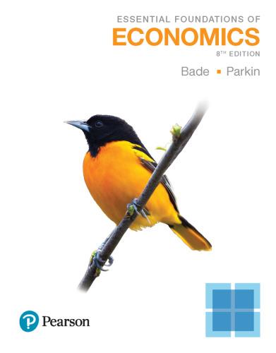 essential foundations of economics 8th edition robin bade, michael parkin 9780134491974