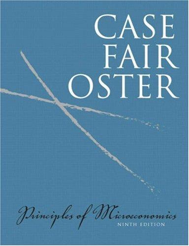 principles of microeconomics 9th edition karl e. case, ray c. fair, sharon c oster 9780136058854