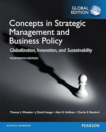 concepts in strategic management and business policy globalization, innovation, and sustainability global