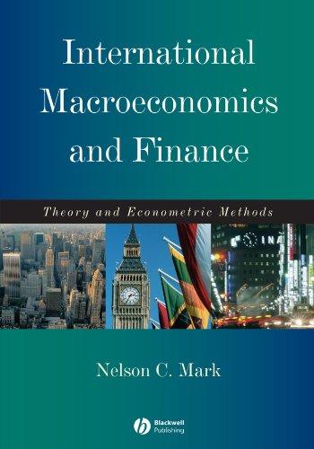 international macroeconomics and finance theory and econometric methods 1st edition nelson mark 063122288x,