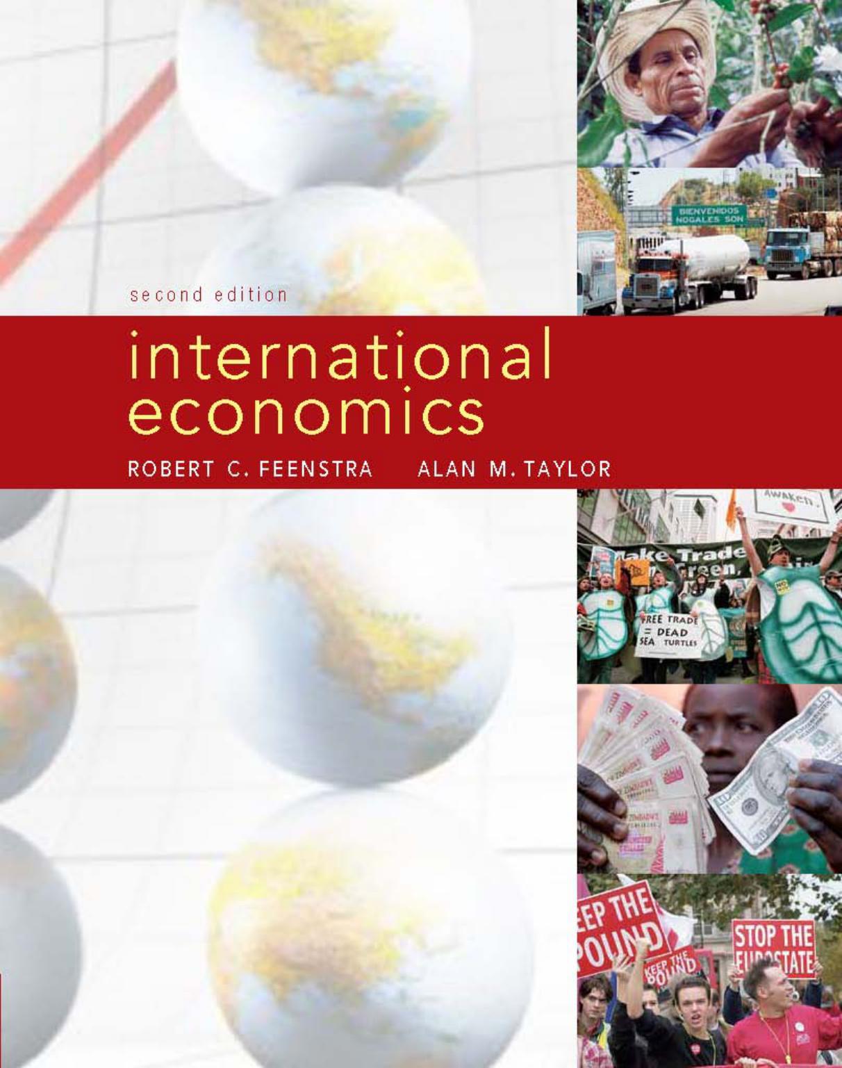 international economics 2nd edition robert c. feenstra, alan m. taylor 1429231181, 9781429231183