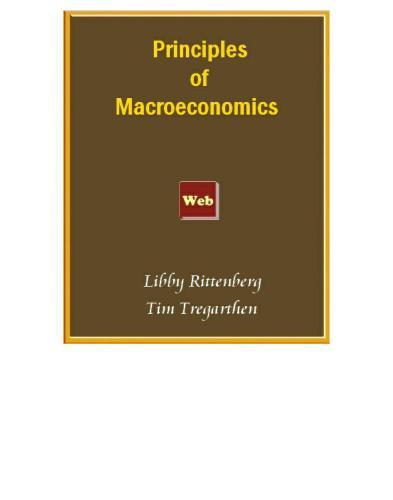 principles of macroeconomics 1st edition libby rittenberg, timothy tregarthen 91509996