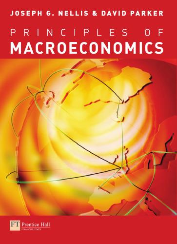 principles of macroeconomics 1st edition joseph g. nellis, david parker 9780273646143