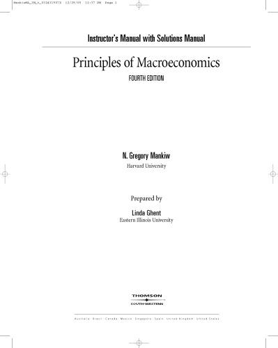 principles of macroeconomics, instructor’s manual with solutions manual 4th edition n. gregory mankiw