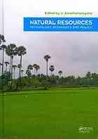 natural resources technology economics and policy 1st edition u. aswathanarayana 0203123999, 9780203123997