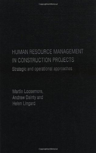 human resource management in construction projects strategic and operational approaches 1st edition martin