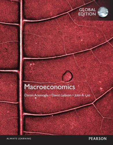 macroeconomics global edition acemoglu daron, laibson david, list john. 92826304