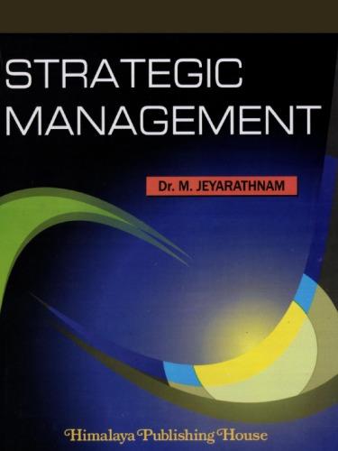 strategic management 1st edition m jeyarathmm 8184881592, 978-8184881592