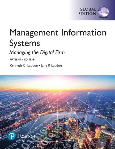 management information systems managing the digital firm 15th global edition kenneth laudon 129221175x,