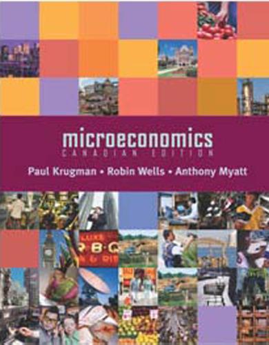 microeconomics 1st edition paul krugman, robin wells 9780716752295