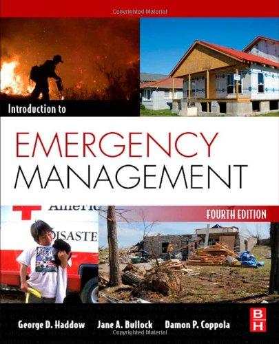 introduction to emergency management 4th edition george d. haddow, jane a. bullock, damon p. coppola