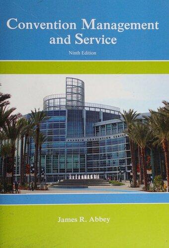 convention management and service 9th edition james abbey 0866125086, 9780866125086