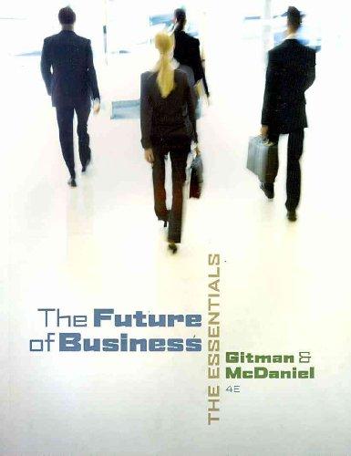 the future of business 2nd edition lawrence j. gitman, carl mcdaniel 032459075x, 9780324590753