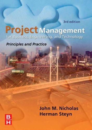 project management for business engineering and technology  principles and practice 3rd edition john m