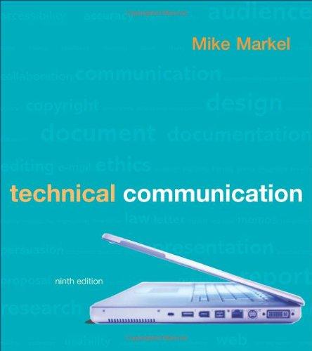 technical communication 9th edition mike markel 0312485972, 9780312485979