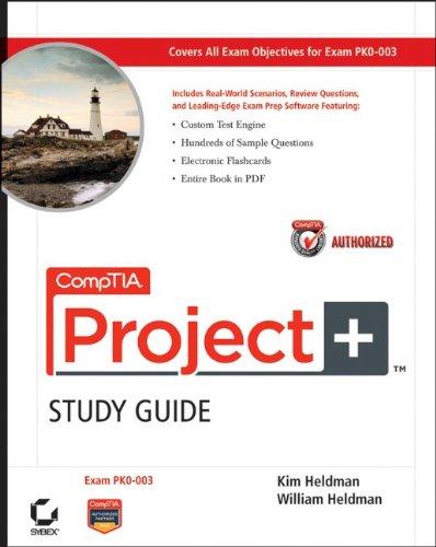 comptia project+ study guide: exam pk0-003 1st edition kim heldman, william heldman b0cnw76xcx, 979-8869594358