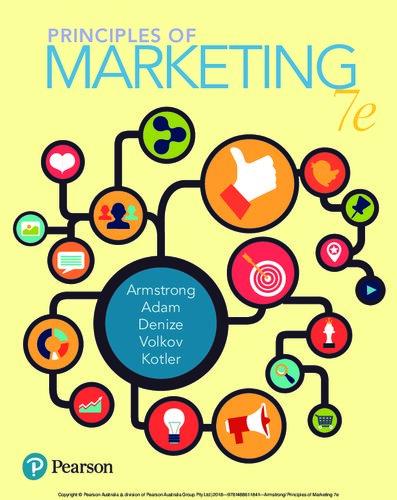 principles of marketing 7th edition gary armstrong, stewart adam, sara denize, michael volkov, philip kotler