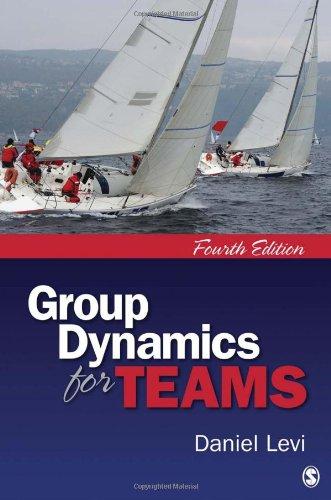 group dynamics for teams 4th edition daniel j. levi 1412999537, 9781412999533