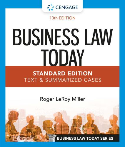 business law today - standard edition: text & summarized cases (mindtap course list) 13th edition roger leroy