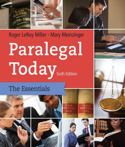 paralegal today: the essentials 6th edition roger miller, mary meinzinger 9781133935629