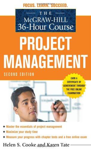 the mcgraw-hill 36-hour course: project management, second edition (mcgraw-hill 36-hour courses) 2nd edition