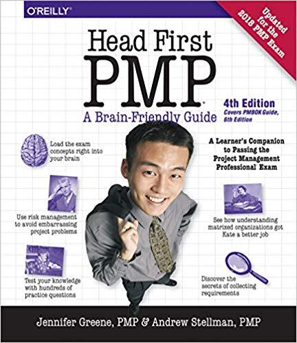 head first pmp: a learner's companion to passing the project management professional exam 4th edition