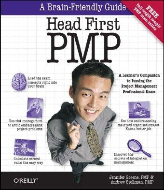 head first pmp: a brain-friendly guide to passing the project management professional exam 2nd edition