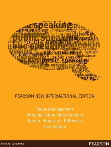 sales management: shaping future sales leaders 1st edition erffmeyer, robert; honeycutt, earl d.; tanner,