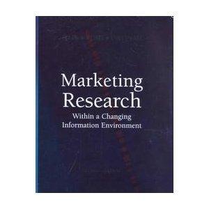 marketing research within a changing information environment (mcgraw-hill irwin series in marketing) 2nd