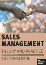 Sales Management: Theory And Practice