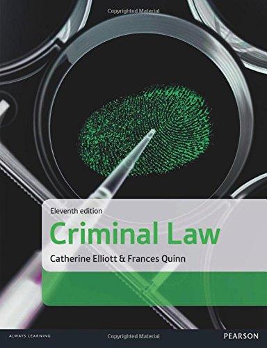 criminal law 11th edition catherine elliott, frances quinn 1292088834, 9781292088839