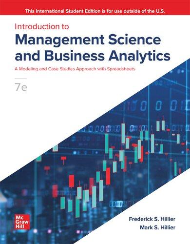 ise introduction to management science and business analytics a modeling and case studies approach with