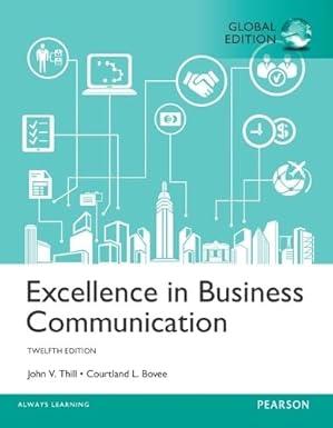 excellence in business communication 12th global edition john v. thill, courtland l. bovee 1292156651,