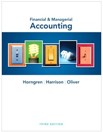 financial and managerial accounting 3rd edition horngren, harrison, oliver 978-0132497992, 132913771,