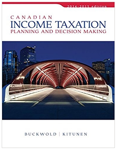 canadian income taxation planning and decision making 17th edition 2014-2015 version joan kitunen, william