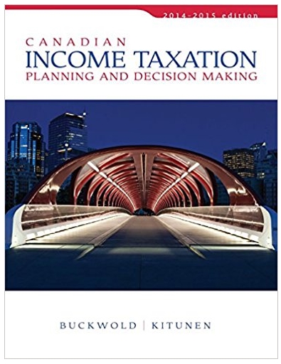 Canadian Income Taxation planning and decision making