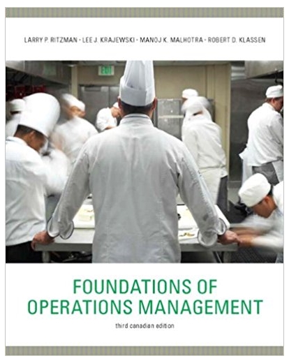 foundations of operations management 3rd canadian edition larry p. ritzman, lee j. krajewski, manoj k.