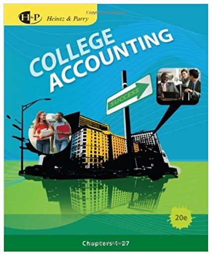 college accounting 20th edition heintz and parry 1285892070, 538489669, 9781111790301, 978-1285892078,