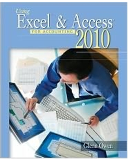 Using Excel & Access for Accounting 2010