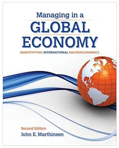 Managing in a Global Economy Demystifying International Macroeconomics