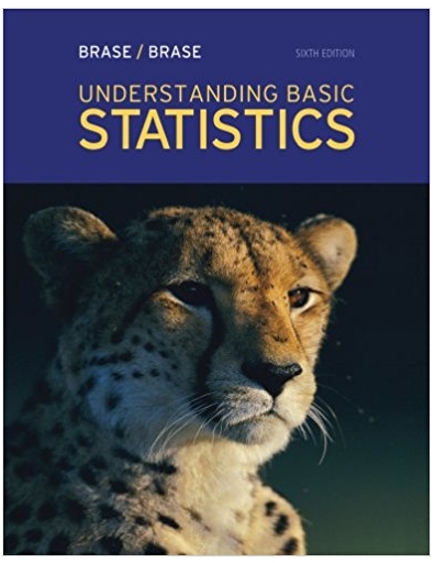 understanding basic statistics 6th edition charles henry brase, corrinne pellillo brase 978-1133525097,
