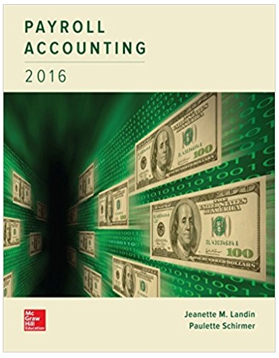 payroll accounting 2016 2nd edition jeanette landin, paulette schirmer 978-1259821950, 1259821951,