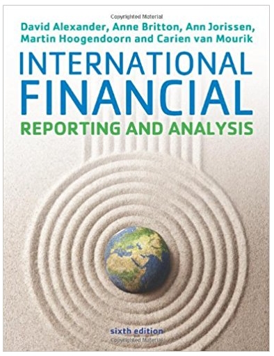 international financial reporting and analysis 5th edition david alexander, anne britton, ann jorissen