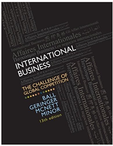international business the challenge of global competition 13th edition donald geringer ball, j. michael