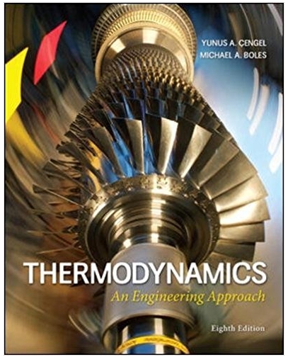 Thermodynamics An Engineering Approach