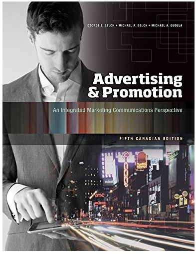 advertising & promotion an integrated marketing communications perspective 5th canadian edition gerorge